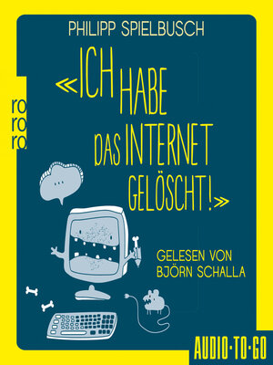 cover image of Ich habe das Internet gelöscht--Aus dem Alltag eines IT-Dienstleisters (ungekürzt)